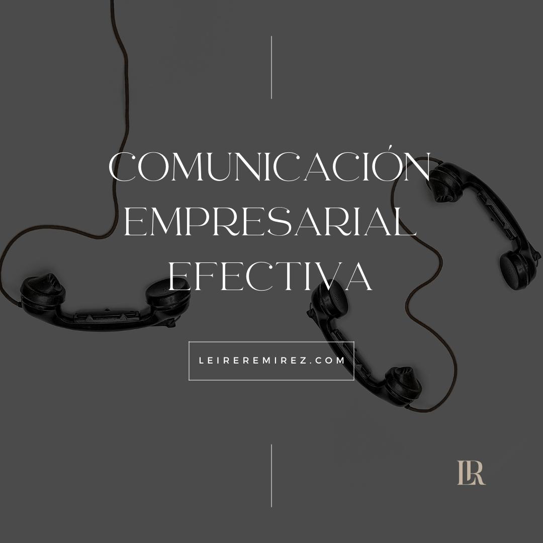 comunicacion-empresarial-leireremirez